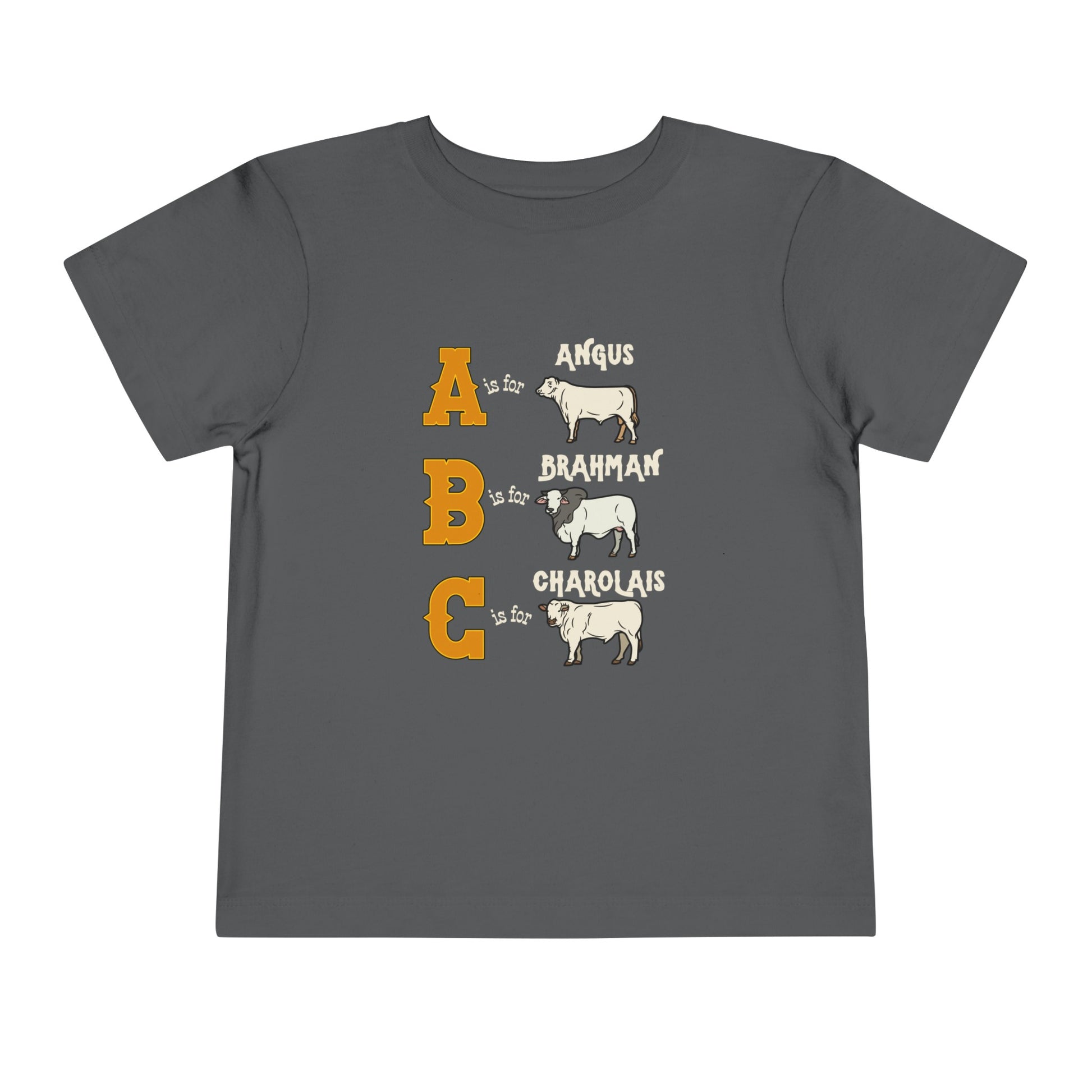 Comfy southern toddler tee stating 'A is for Angus. B is for Brahman. C is for Charolais.' in color asphalt