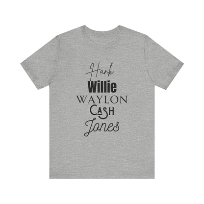 Comfortable Southern Tee stating 'Hank, Willie, Waylon, Cash, Jones' in color athletic heather