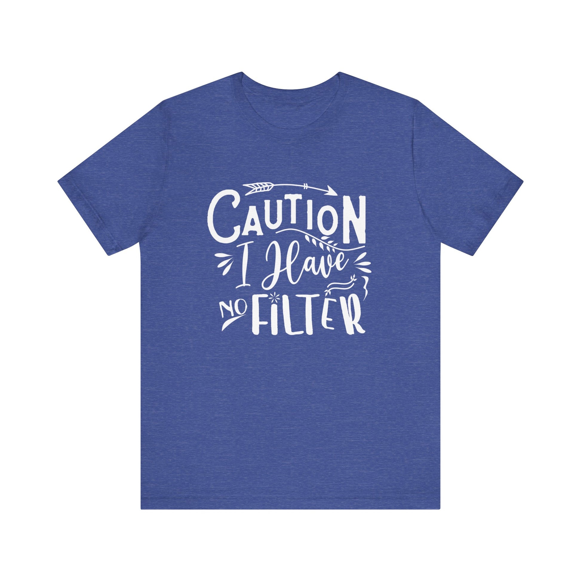 Graphic cotton tee stating 'Caution: I have no filter' in color true royal heather