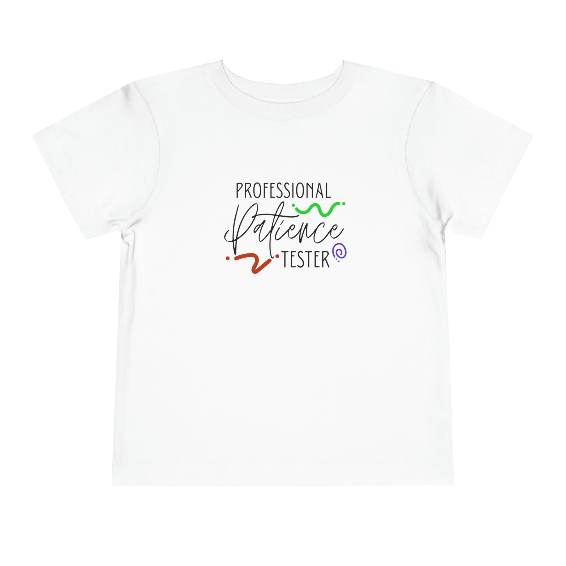 Comfortable funny graphic toddler tee stating 'Professional Patience Tester' in color  white