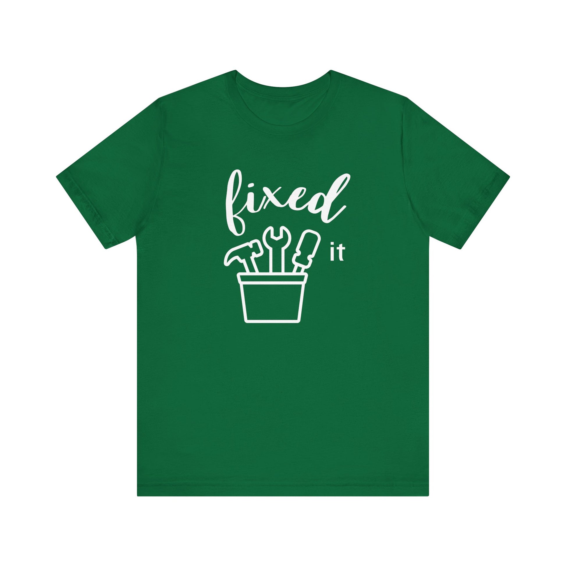 Adult graphic tee stating 'Fixed It' in color kelly