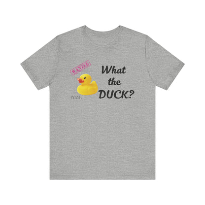 What the Duck | Attorney Melanie Little | Karen Read T-Shirt | Gift Idea |  Unisex - Men and Women Tee | Funny T-Shirt