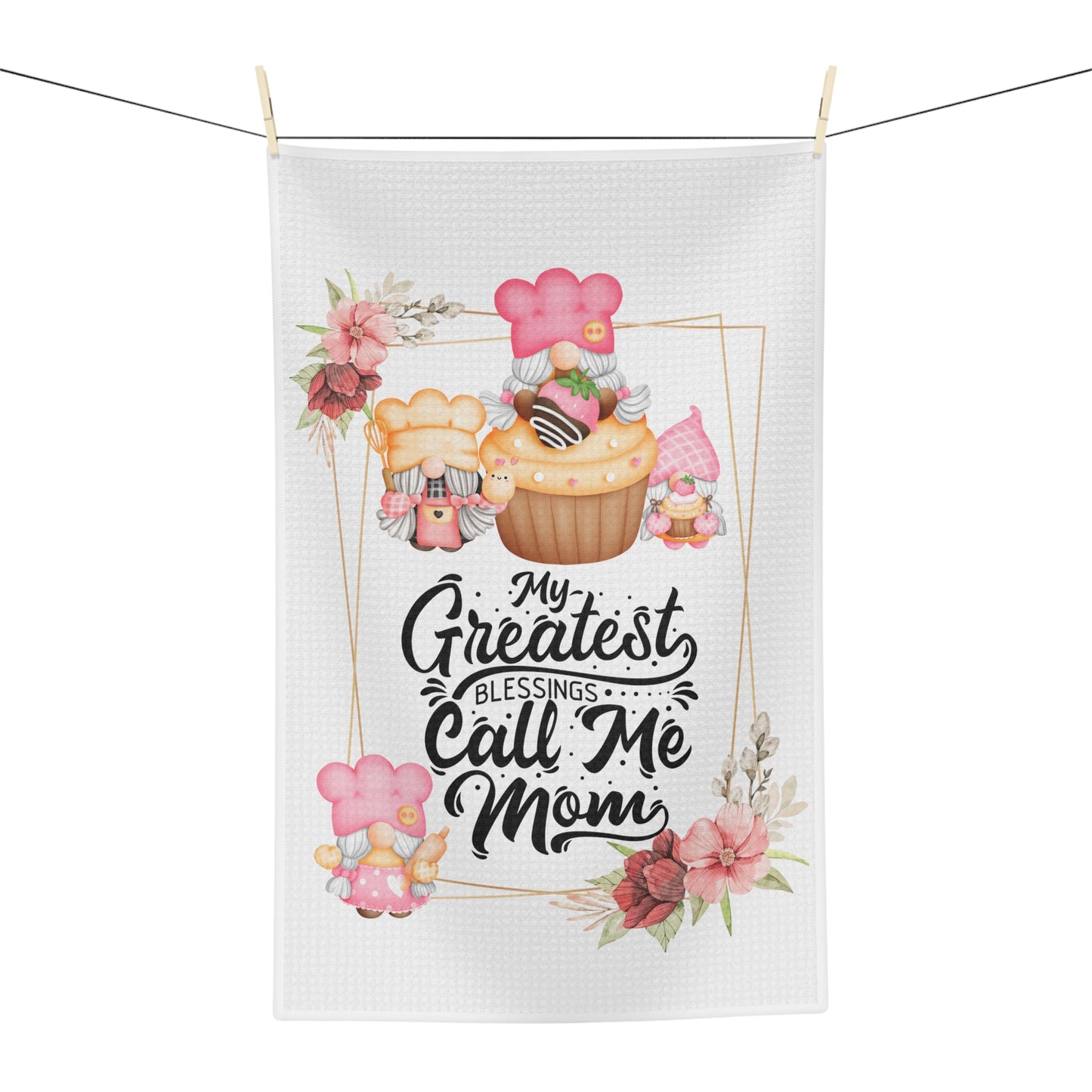 My Greatest Blessings Call Me Mom | Microfiber Tea Towel