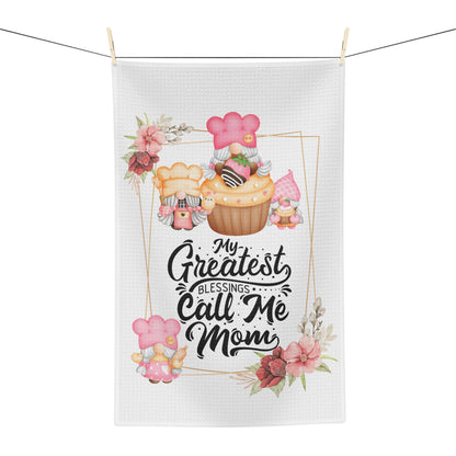 My Greatest Blessings Call Me Mom | Microfiber Tea Towel