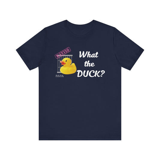What the Duck | Attorney Melanie Little | Karen Read T-Shirt | Gift Idea |  Unisex - Men and Women Tee | Funny T-Shirt