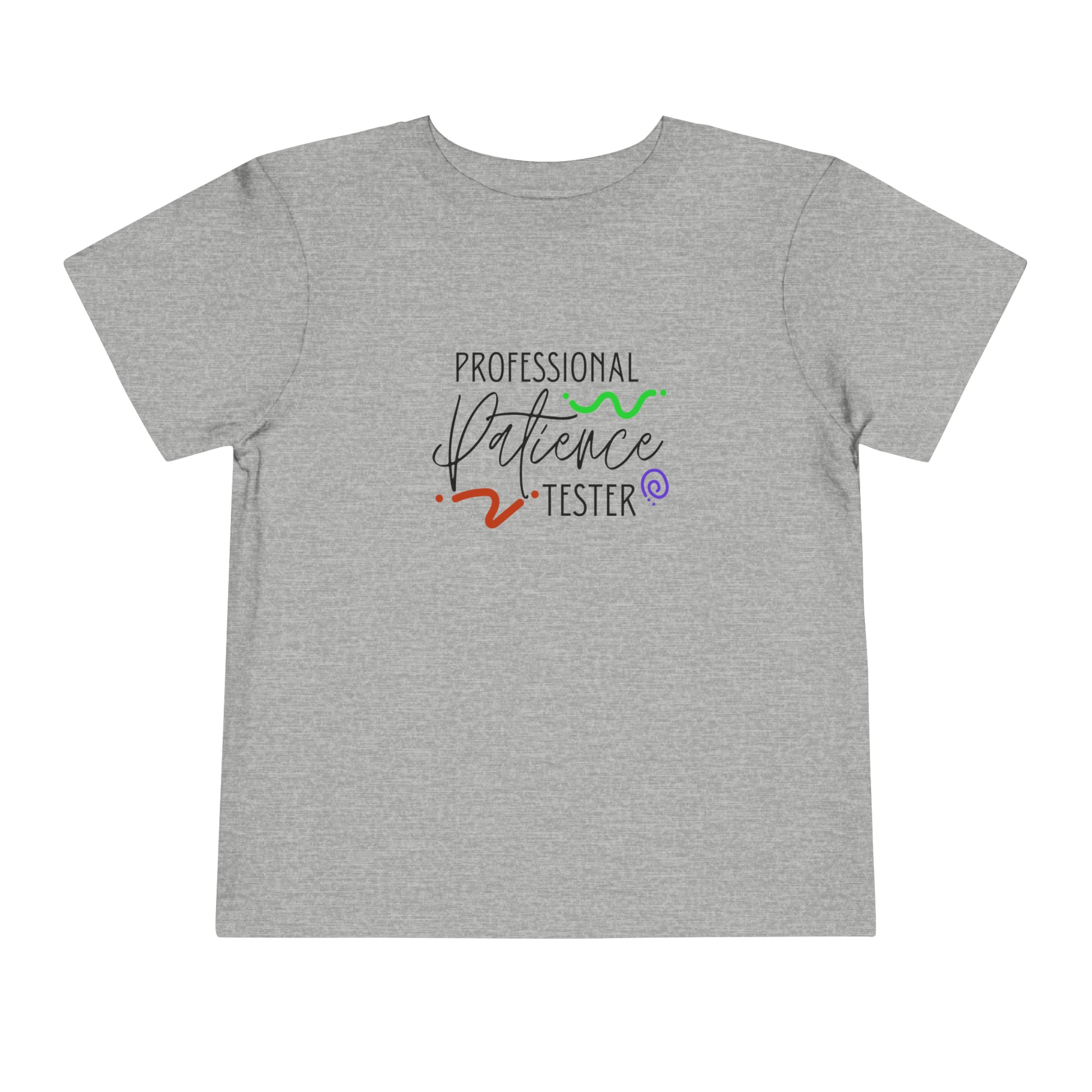 Comfortable funny graphic toddler tee stating 'Professional Patience Tester' in color  athletic heather