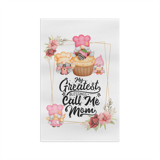 My Greatest Blessings Call Me Mom | Microfiber Tea Towel