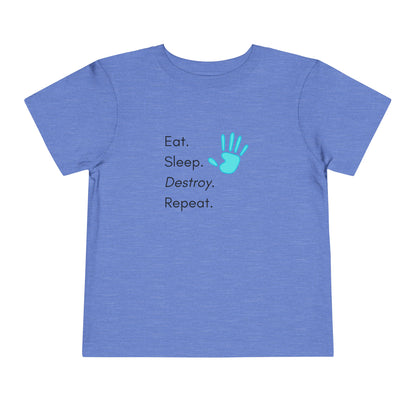 Comfortable funny graphic toddler tee stating 'Eat. Sleep. Destroy. Repeat' in color heather columbia
