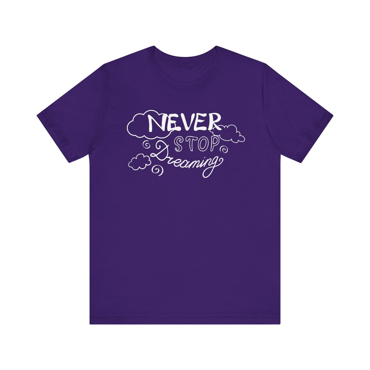 Good vibes women's tee stating 'Never Stop Dreaming' in color purple