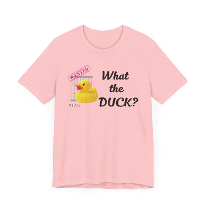 What the Duck | Attorney Melanie Little | Karen Read T-Shirt | Gift Idea |  Unisex - Men and Women Tee | Funny T-Shirt