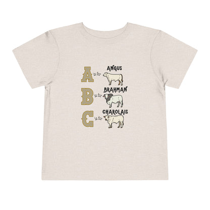 Comfy southern toddler tee stating 'A is for Angus. B is for Brahman. C is for Charolais.' in color heather dust