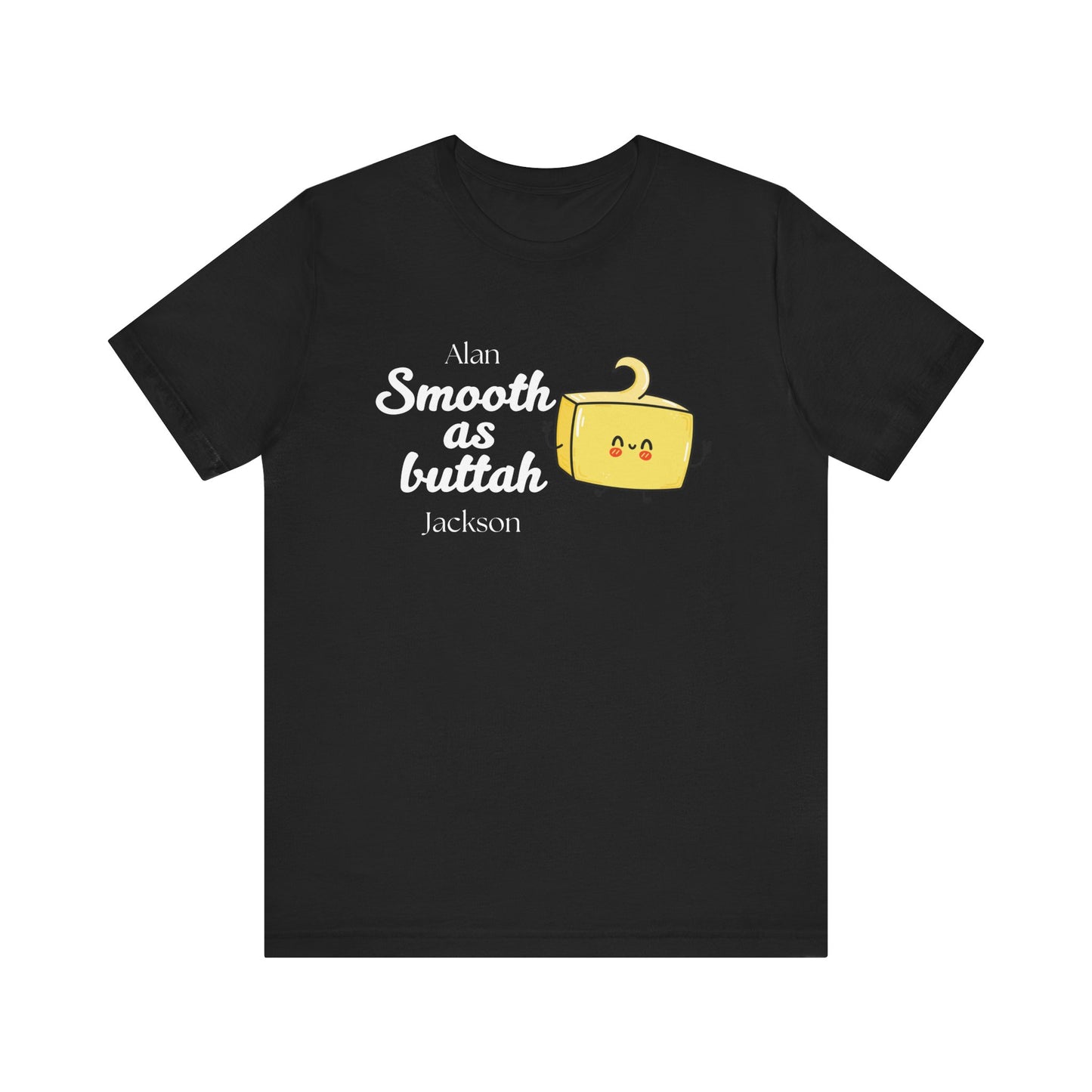Smooth as Buttah | Attorney Melanie Little | Karen Read T-Shirt | Gift Idea |  Unisex - Men and Women Tee | Funny T-Shirt