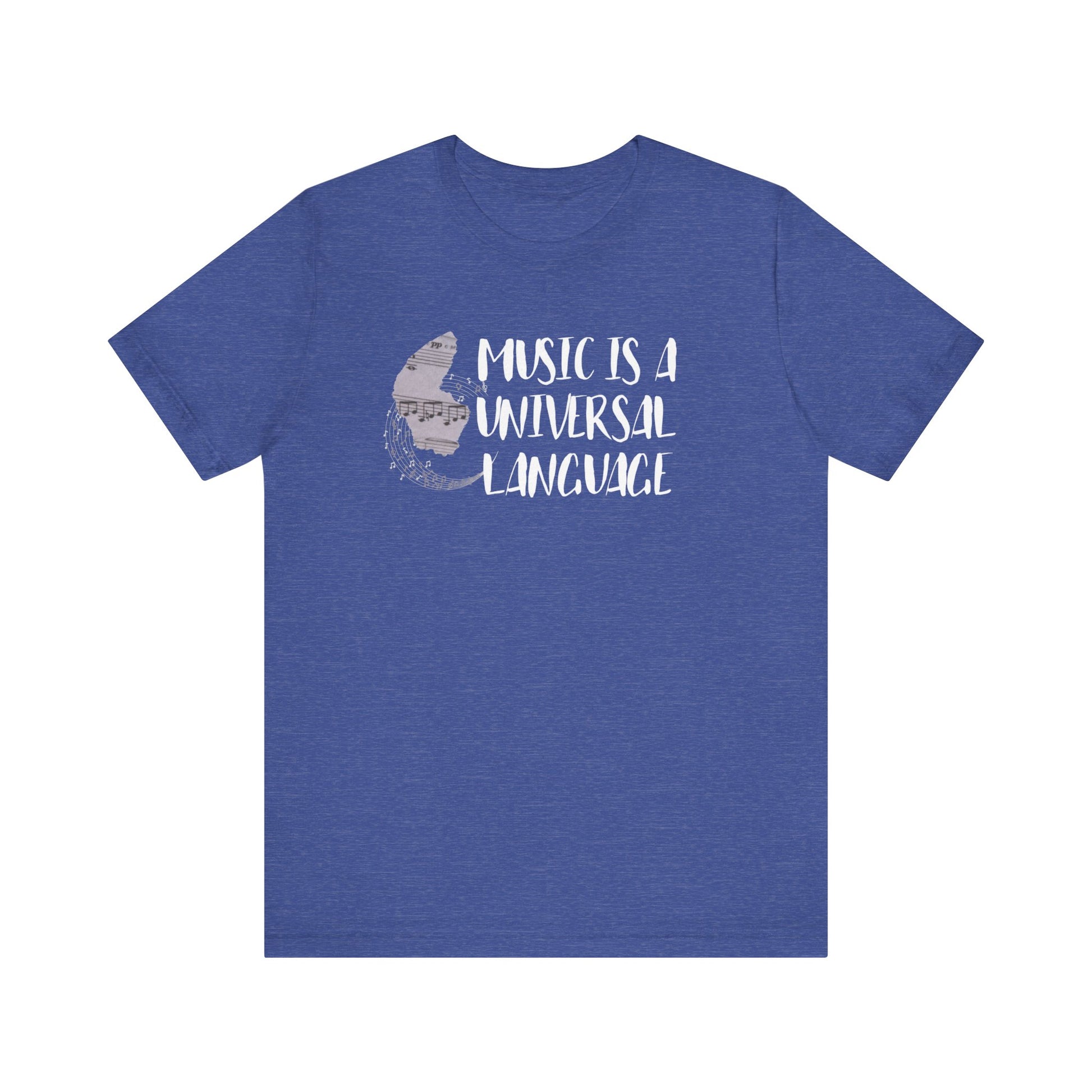 Unisex graphic good vibes tee stating 'Music is a universal language' in color true royal heather