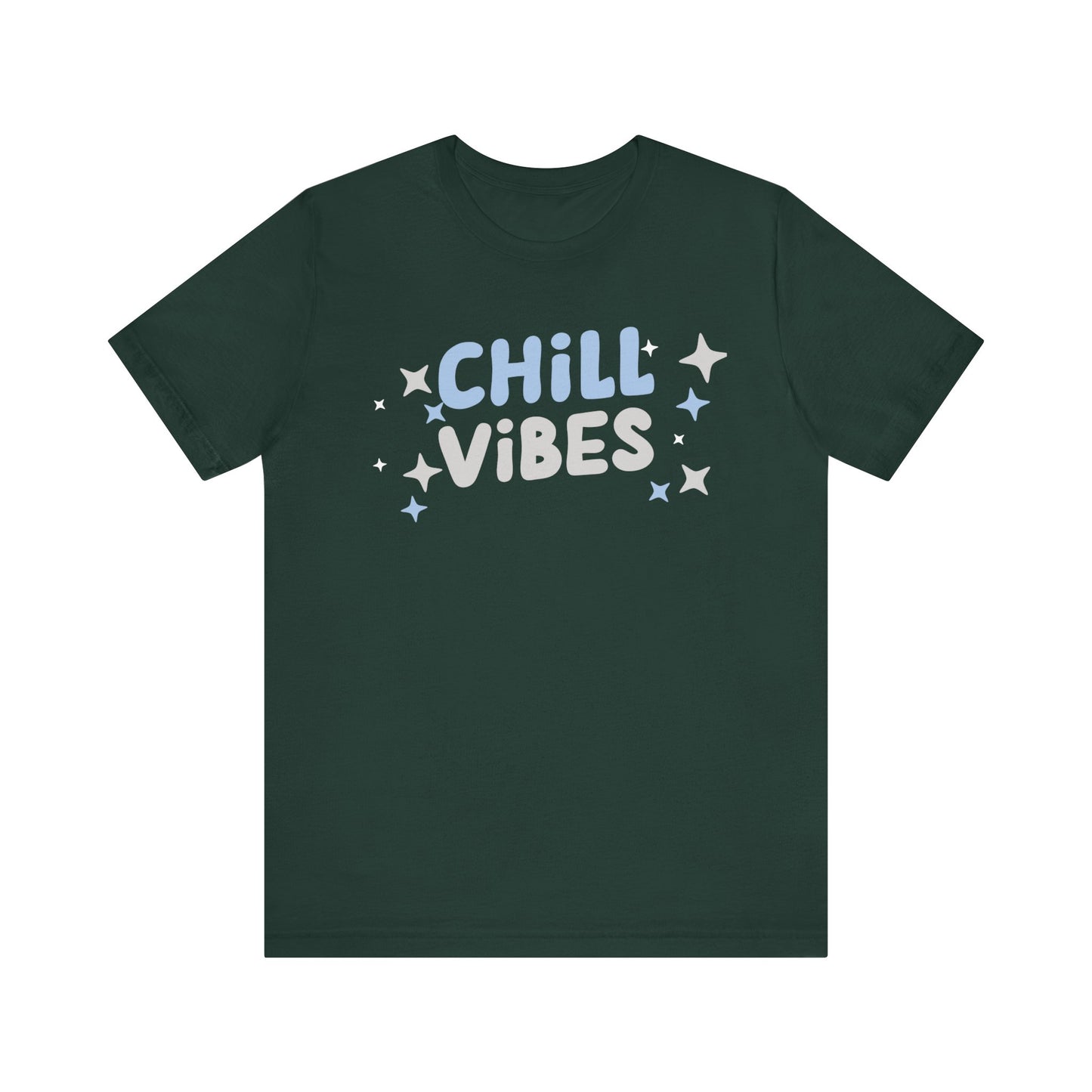 Cotton graphic tee stating 'Chill Vibes' in color forest