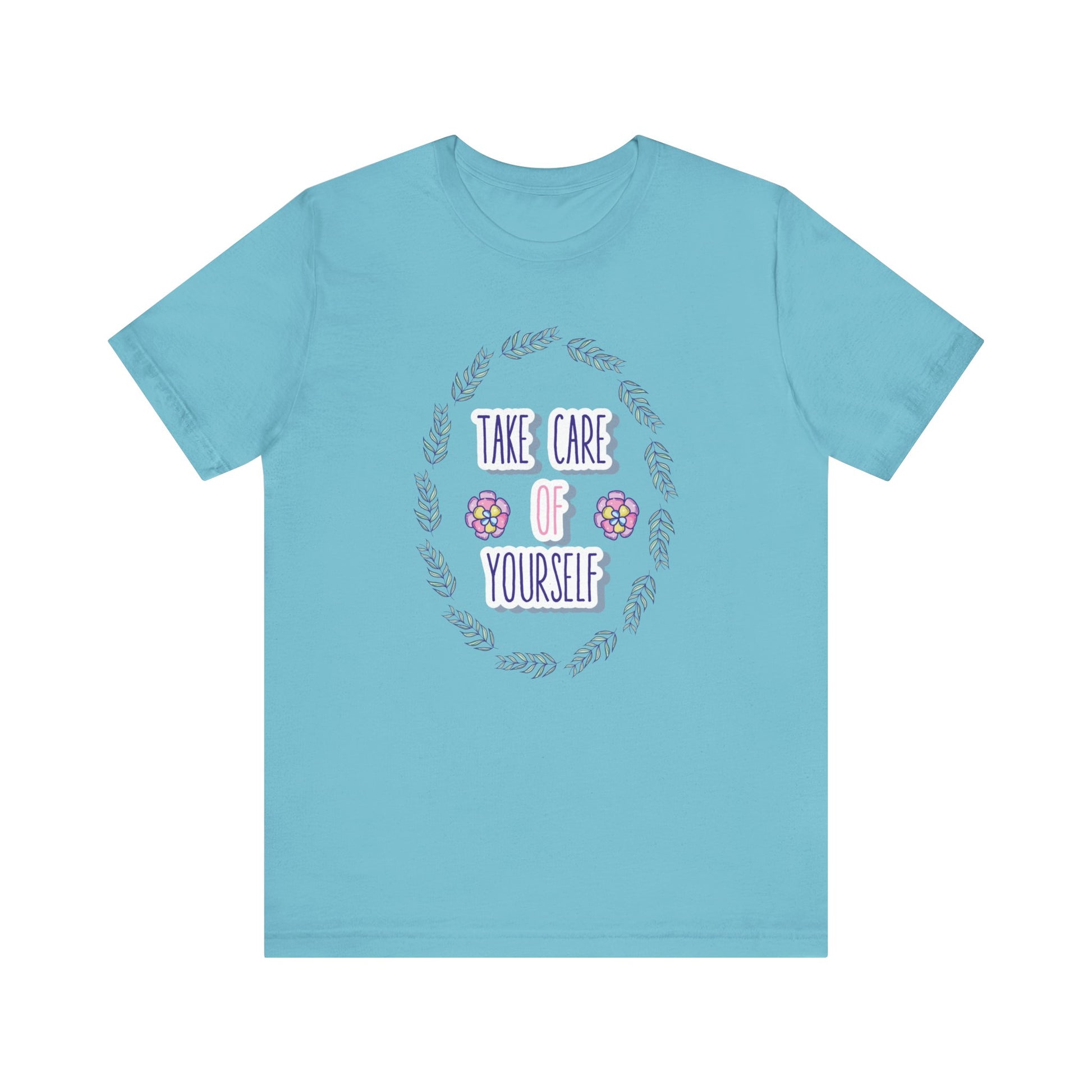 Woman's good vibe graphic tee stating 'Take Care of Yourself' in color aqua