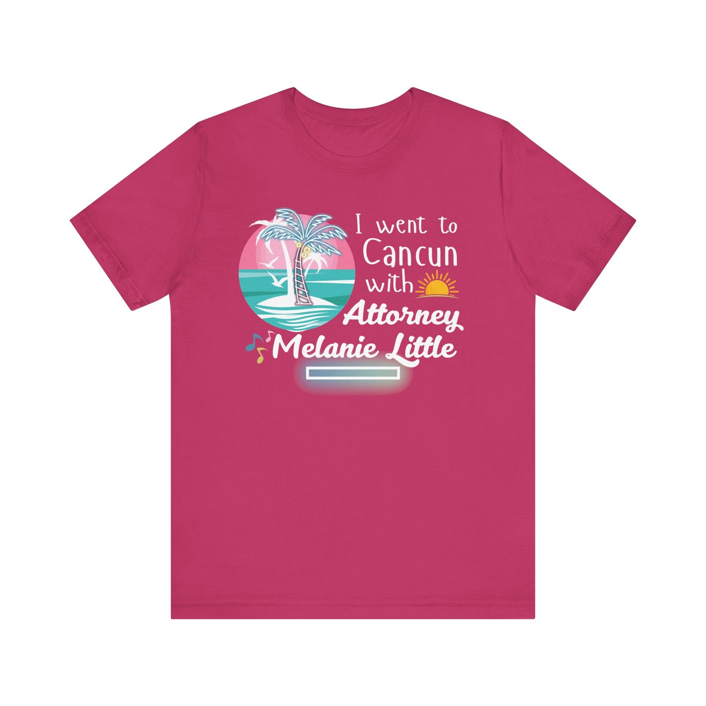 Cancun Attorney Melanie Little | Karen Read T-Shirt | Gift Idea |  Unisex - Men and Women Tee | Funny T-Shirt