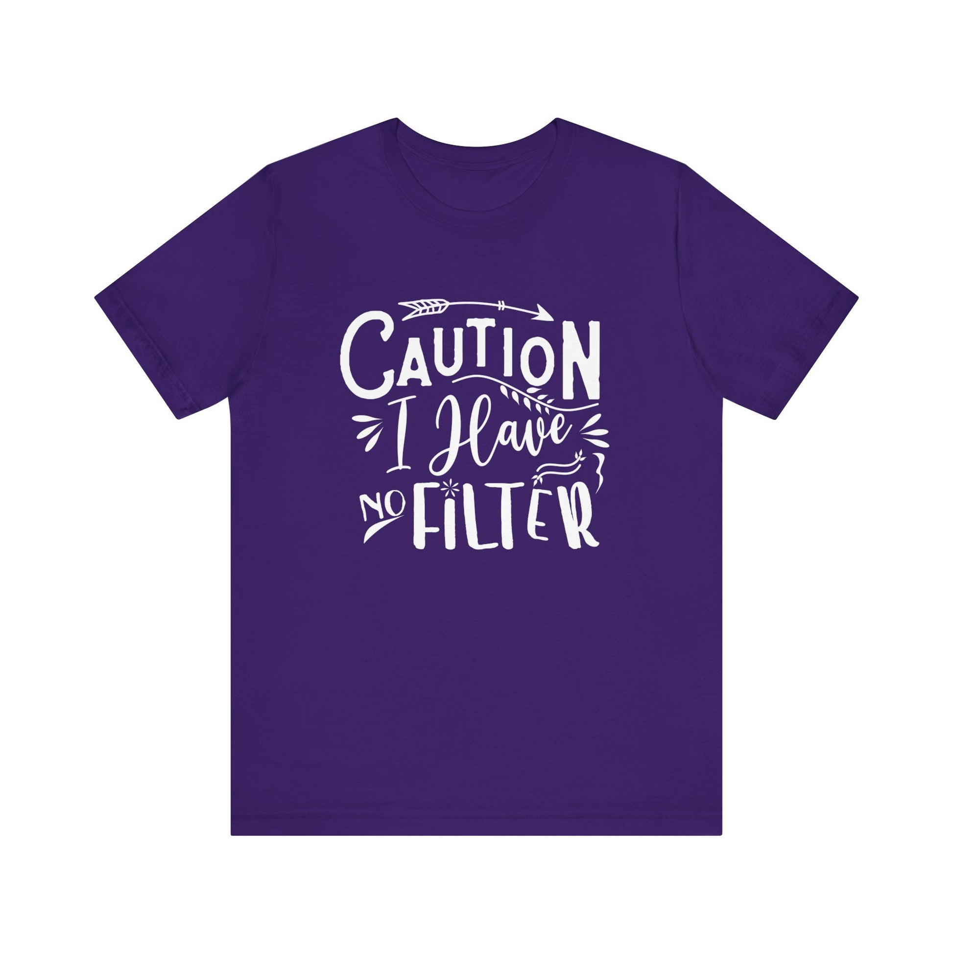 Graphic cotton tee stating 'Caution: I have no filter' in color purple